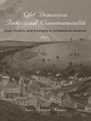 cover image of Old Dominion Industrial Commonwealth